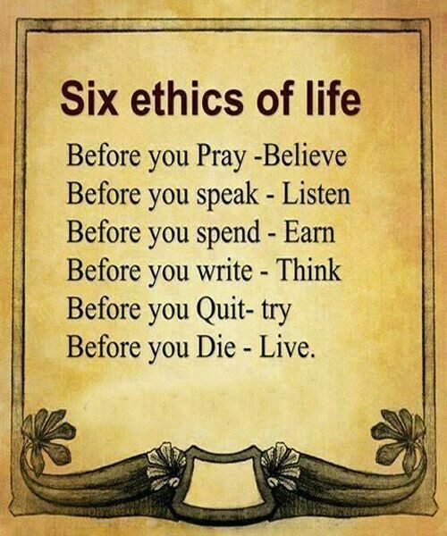 Six Ethics Of Life Pictures, Photos, and Images for Facebook, Tumblr