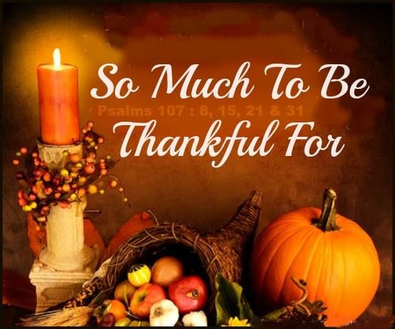 So Much To Be Thankful For Pictures, Photos, and Images for Facebook