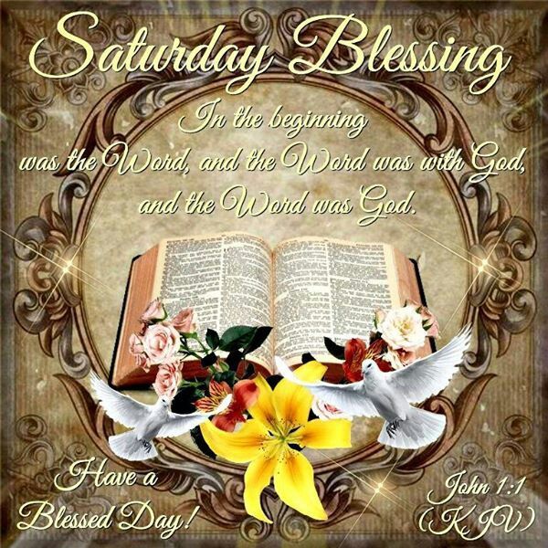 Saturday Blessing Pictures, Photos, and Images for Facebook, Tumblr, Pinterest, and Twitter