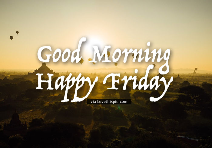 Good Morning Sunrise On Friday Pictures, Photos, and Images for