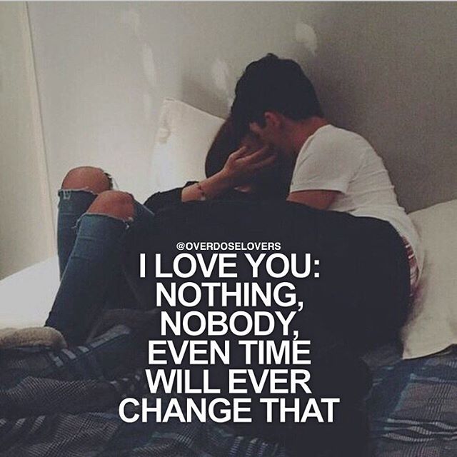 I Love You; Nothing, Nobody, Even Time Will Ever Change That Pictures
