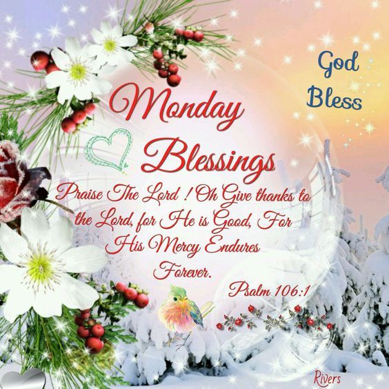Praise The Lord Monday Blessings Pictures, Photos, and Images for