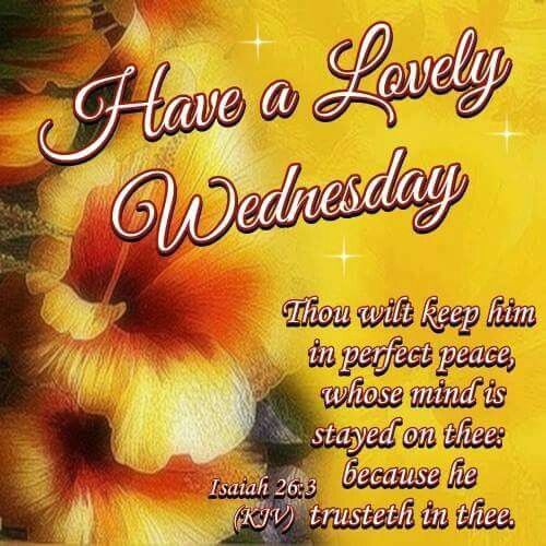 Have A Lovely Wednesday Pictures, Photos, and Images for Facebook