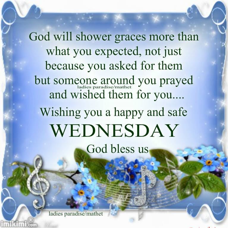 Wishing You A Happy And Safe Wednesday. God Bless Us Pictures, Photos
