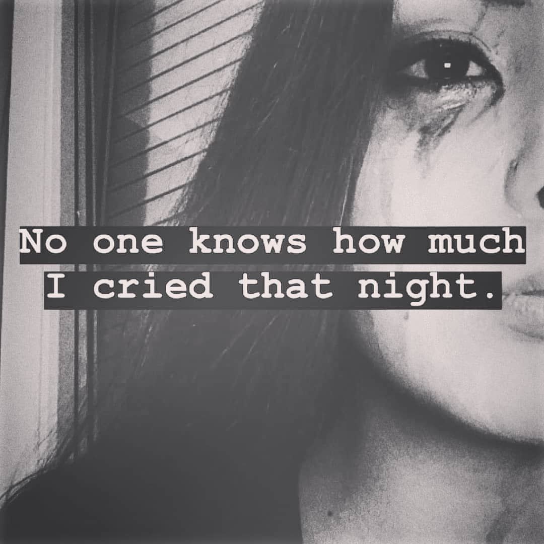 No One Knows How Much I Cried That Night Pictures, Photos, and Images for Facebook, Tumblr