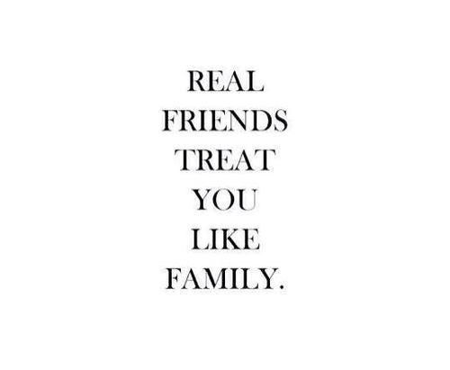 Real Friends Treat You Like Family Pictures, Photos, and Images for