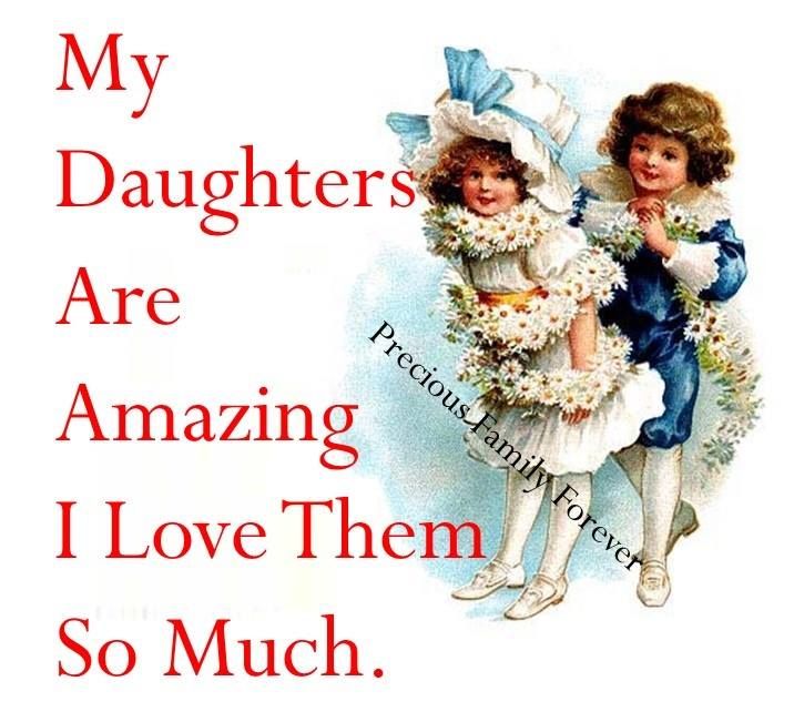 My Daughters Are Amazing Pictures, Photos, and Images for Facebook