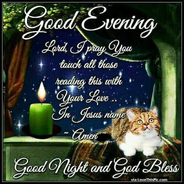 Love Good Evening Quote Pictures, Photos, and Images for Facebook