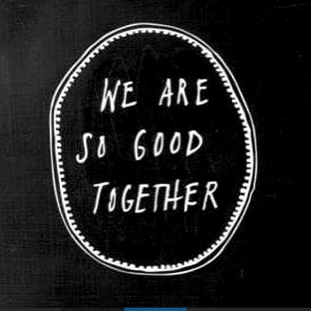 We Are So Good Together Pictures, Photos, and Images for Facebook