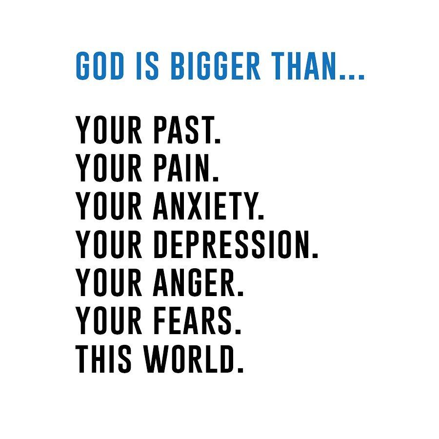 god is bigger than your fears