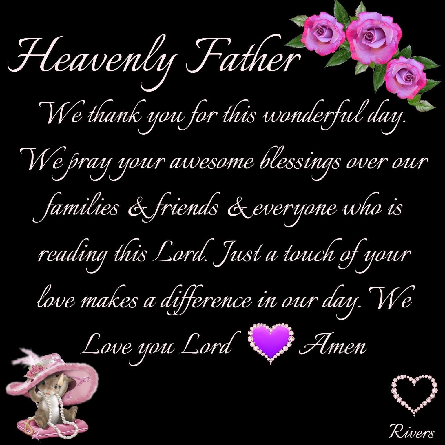 Heavenly Father, We Thank You For This Wonderful Day Pictures, Photos