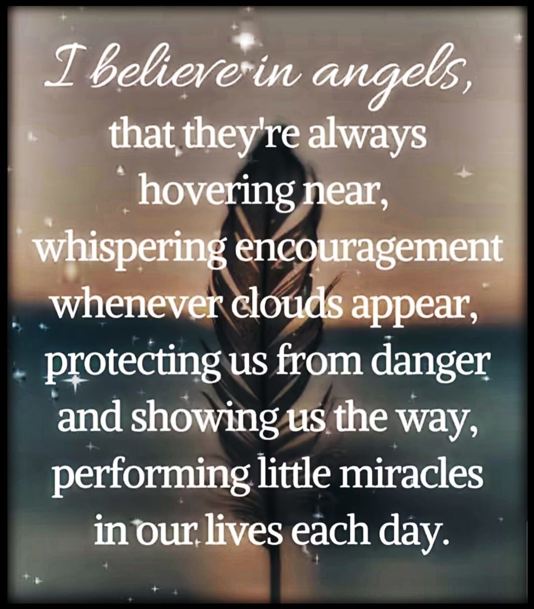I Believe In Angels Pictures, Photos, and Images for Facebook, Tumblr