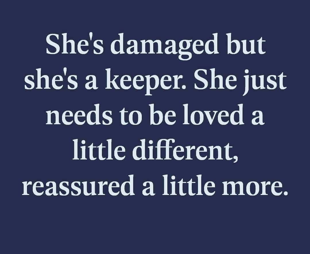 She's Damaged But She's A Keeper Pictures, Photos, and Images for