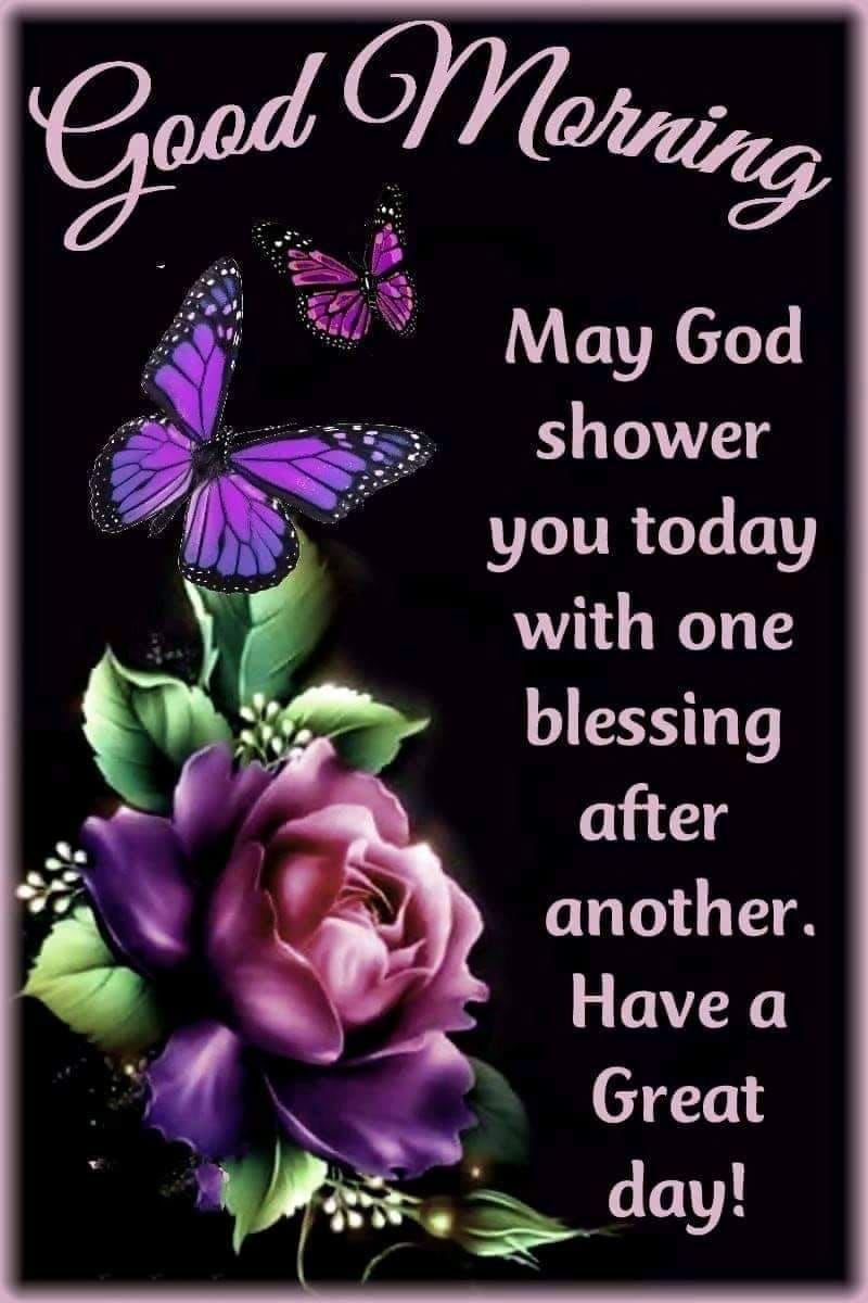 May God Shower You Today With One Blessing After Another Pictures
