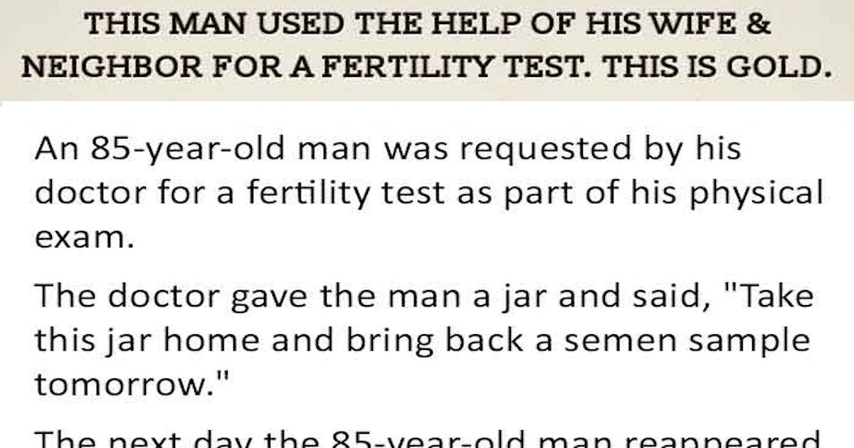 An Old Man Uses The Help Of His Wife And Neighbor For A Fertility Test