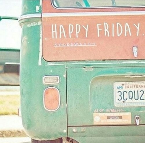 happy friday happy friday