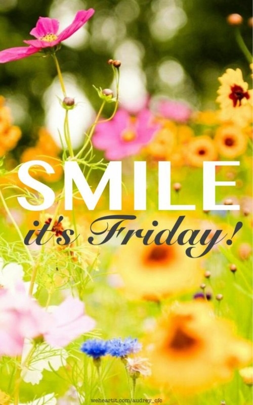 Smile its friday