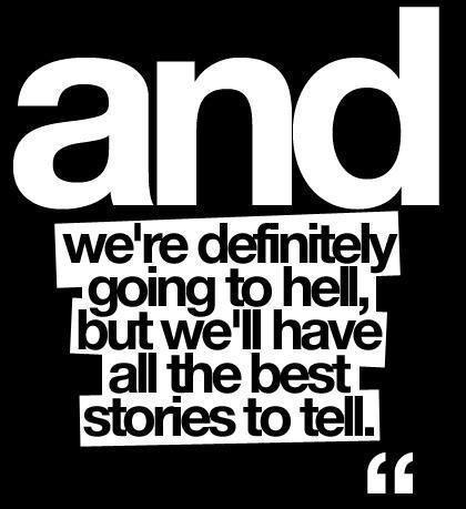 The best stories to tell