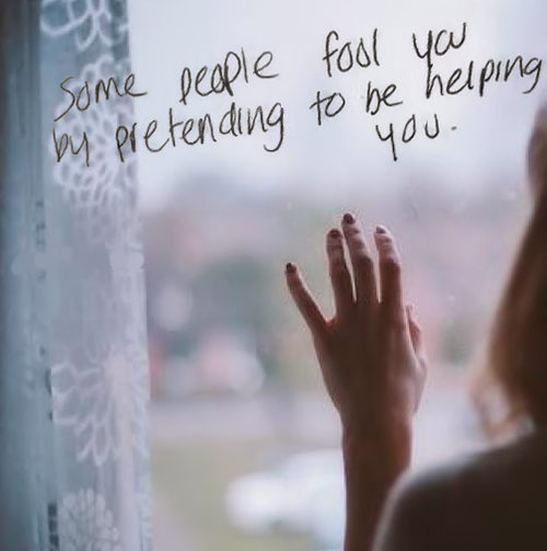 some people fool you