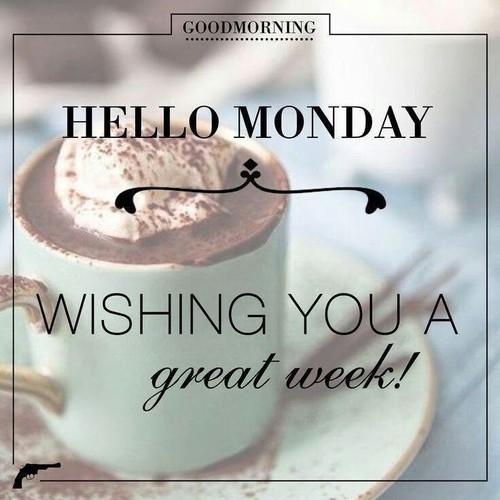 Hello Monday Hello Monday