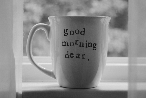 Good morning dear Good morning dear