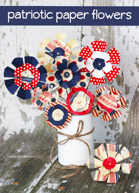 DIY Patriotic Paper Flowers DIY Patriotic Paper Flowers