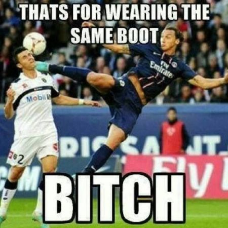 Thats for wearing the same boot BITCH Thats for wearing the same boot BITCH