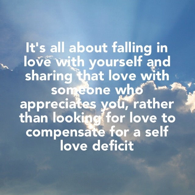 Falling in love with yourself Falling in love with yourself