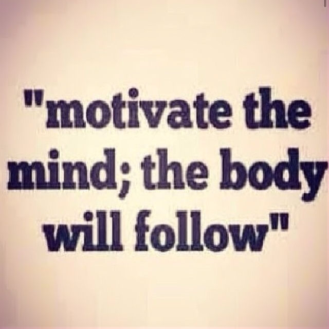 Motivate the mind Motivate the mind