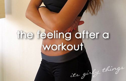 The feeling after a workout