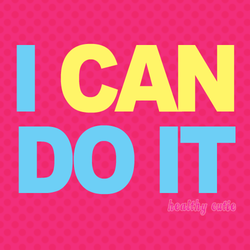 I can do it