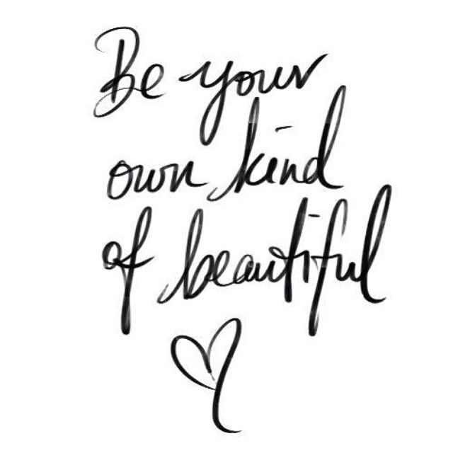 Be Your Own Kind