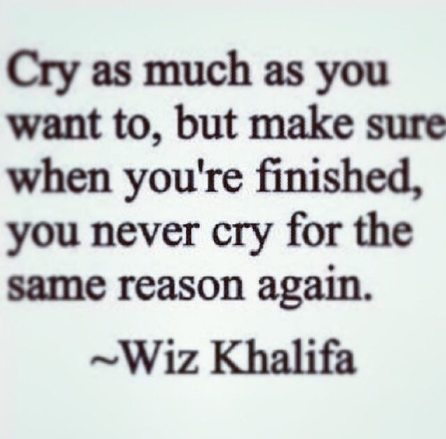 Cry As Much As You Want Cry As Much As You Want