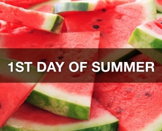 1st Day of Summer 1st Day of Summer