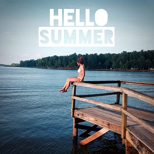 Hello Summer Hello Summer