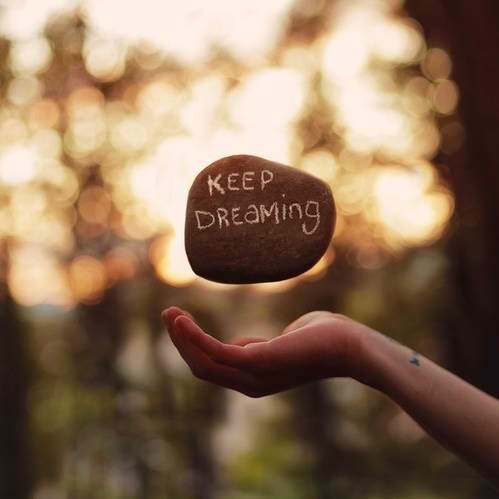 Keep dreaming Keep dreaming