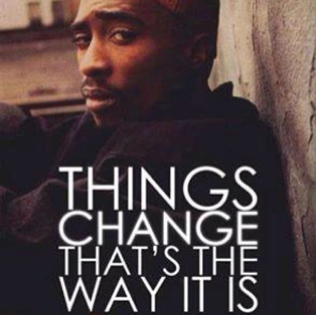 Things Change