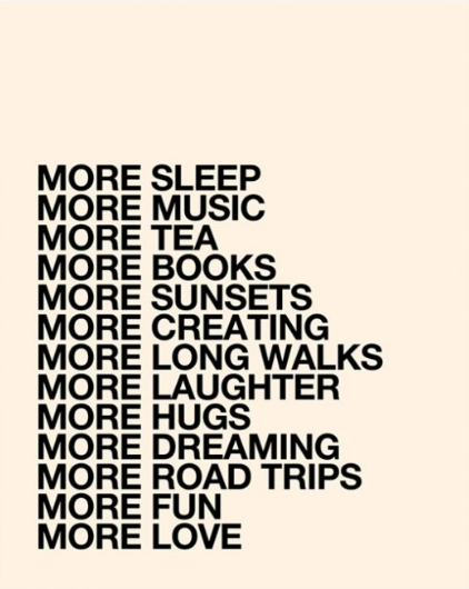 Do More of These Things.... Do More of These Things....