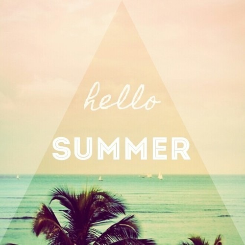 Hello Summer Hello Summer