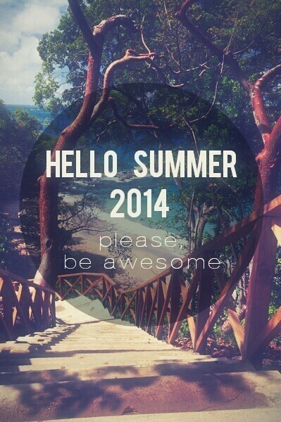 Hello summer 2014 Hello summer 2014