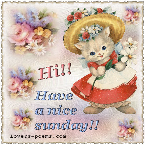 Have nice sunday