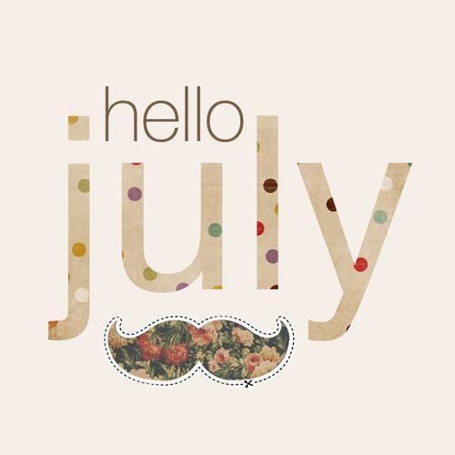 Hello July Hello July