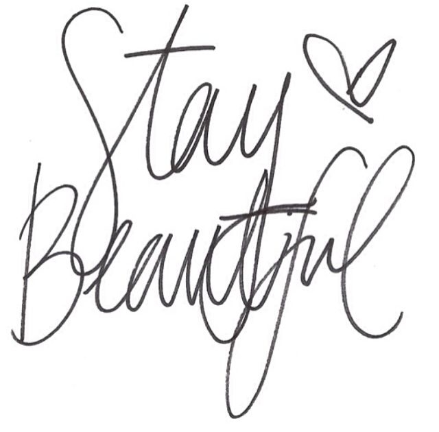 Stay Beautiful Stay Beautiful