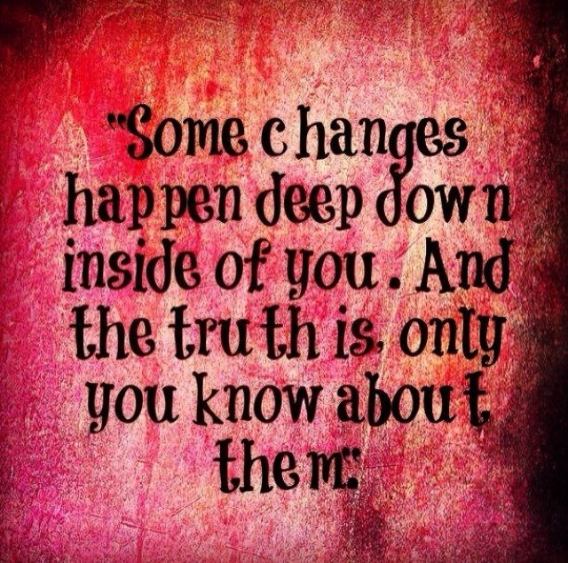 Some Changes Some Changes