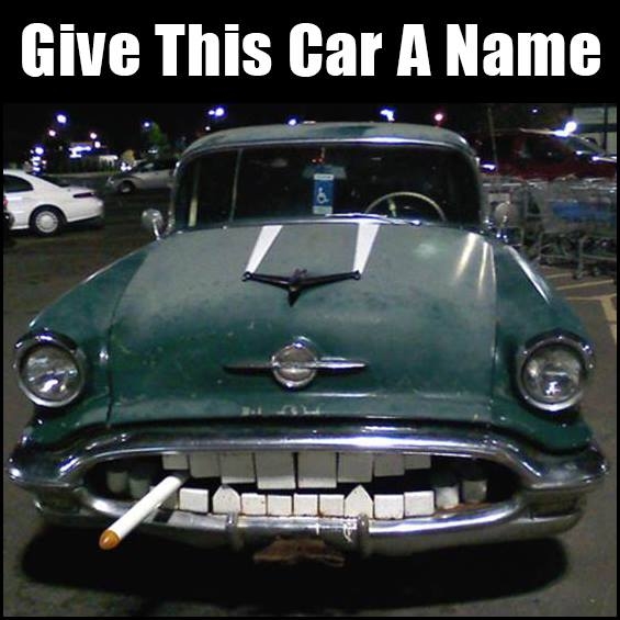 Give this car a name Give this car a name