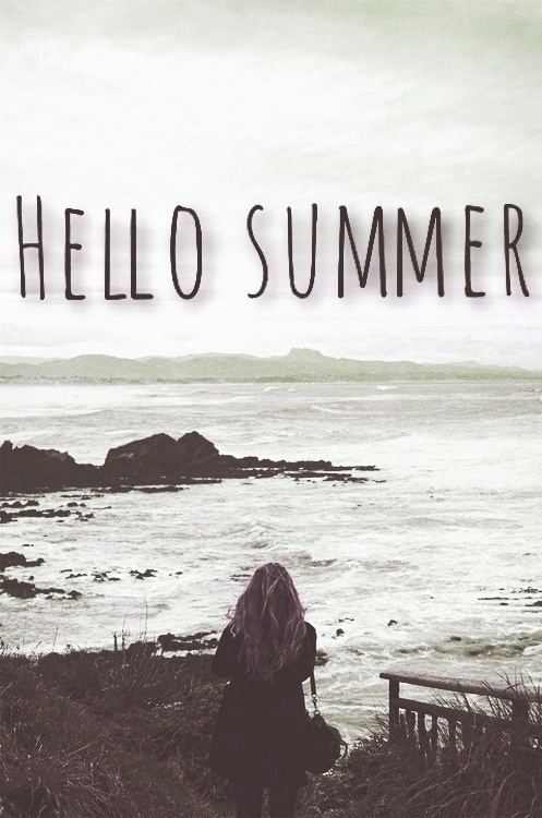 Hello Summer Hello Summer