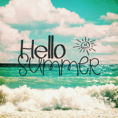 Hello Summer Hello Summer