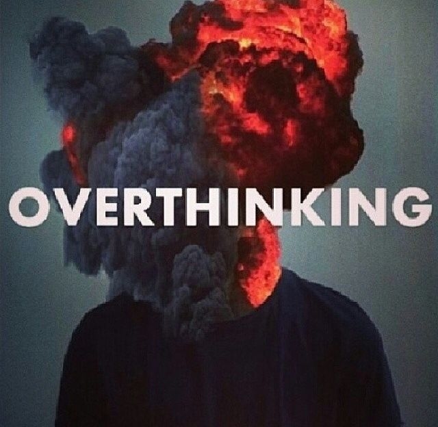 Overthinking Overthinking