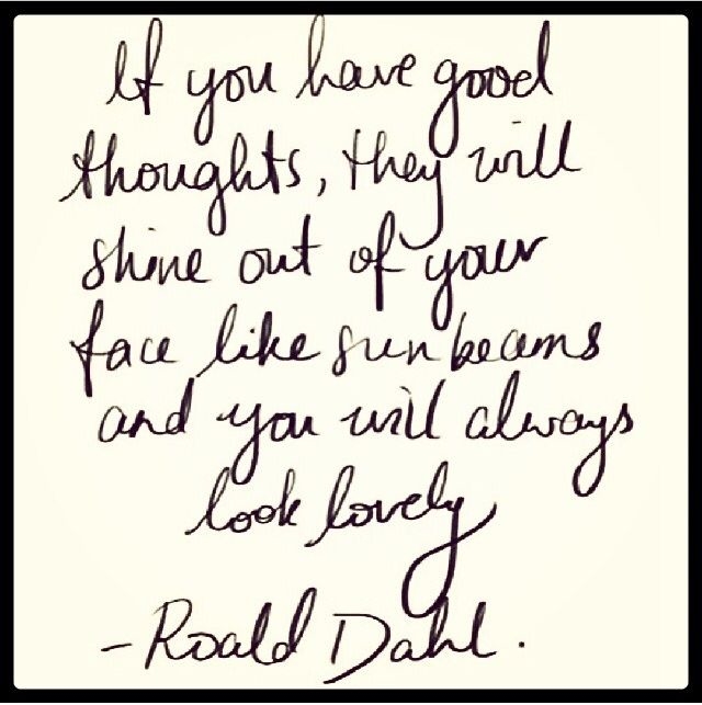 IF You Have Good Thoughts