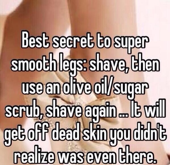 Best secret for smooth legs Best secret for smooth legs